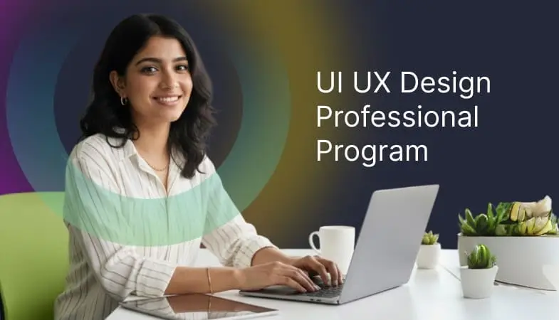 UI UX Design Professional Program
